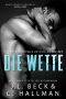 [North Woods University 01] • Die Wette